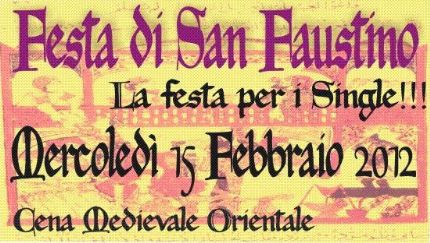 FESTA SAN FAUSTINO : LA FESTA DEI SINGLE